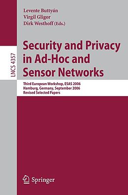 E-Book (pdf) Security and Privacy in Ad-Hoc and Sensor Networks von 