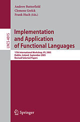 Couverture cartonnée Implementation and Application of Functional Languages de 