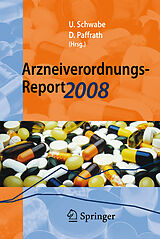 E-Book (pdf) Arzneiverordnungs-Report 2008 von Ulrich Schwabe, Dieter Paffrath