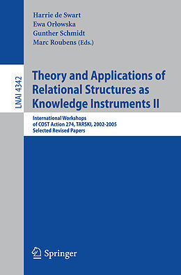 Kartonierter Einband Theory and Applications of Relational Structures as Knowledge Instruments II von 