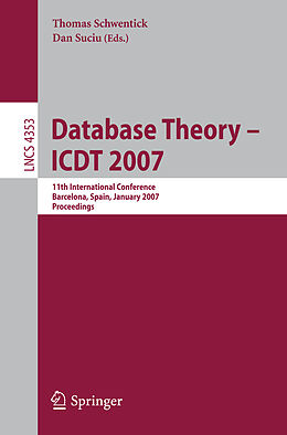 Kartonierter Einband Database Theory - ICDT 2007 von 