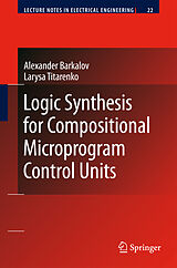 Fester Einband Logic Synthesis for Compositional Microprogram Control Units von Alexander Barkalov, Larysa Titarenko