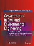 E-Book (pdf) Geosynthetics in Civil and Environmental Engineering von Guangxin Li, Yunmin Chen, Xiaowu Tang