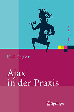 Fester Einband Ajax in der Praxis von Kai Jäger