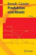 E-Book (pdf) Produktion und Absatz von Ralph Berndt, Adrienne Cansier