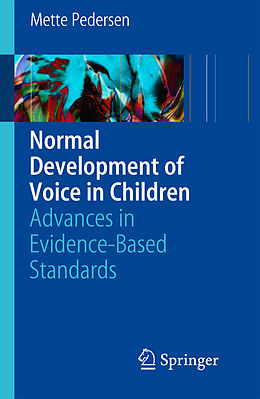 eBook (pdf) Normal Development of Voice in Children de Mette Pedersen