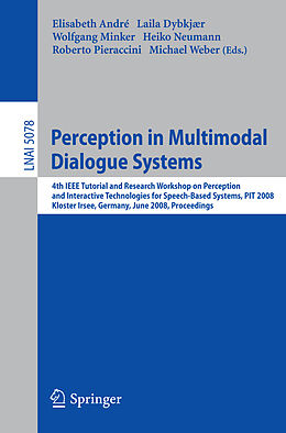 Kartonierter Einband Perception in Multimodal Dialogue Systems von 