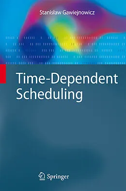 E-Book (pdf) Time-Dependent Scheduling von Stanislaw Gawiejnowicz