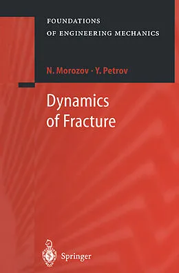 E-Book (pdf) Dynamics of Fracture von N. Morozov, Y. Petrov