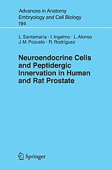 eBook (pdf) Neuroendocrine Cells and Peptidergic Innervation in Human and Rat Prostrate de Luis Santamaria, Ildefonso Ingelmo, Lucía Alonso