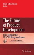 E-Book (pdf) The Future of Product Development von Frank-Lothar Krause