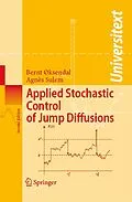E-Book (pdf) Applied Stochastic Control of Jump Diffusions von Bernt Øksendal, Agnès Sulem