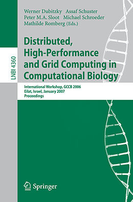 Kartonierter Einband Distributed, High-Performance and Grid Computing in Computational Biology von 
