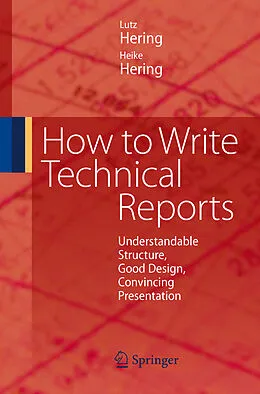E-Book (pdf) How to Write Technical Reports von Lutz Hering, Heike Hering