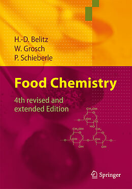 Fester Einband Food Chemistry von H. -D. Belitz, Peter Schieberle, Werner Grosch