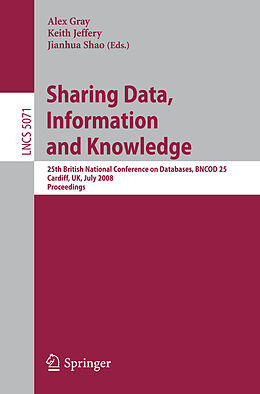 Kartonierter Einband Sharing Data, Information and Knowledge von 