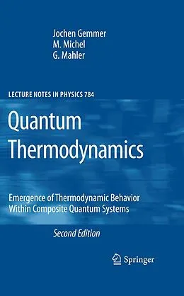 E-Book (pdf) Quantum Thermodynamics von Jochen Gemmer, M. Michel, Günter Mahler