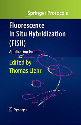 eBook (pdf) Fluorescence In Situ Hybridization (FISH) - Application Guide de Thomas Liehr