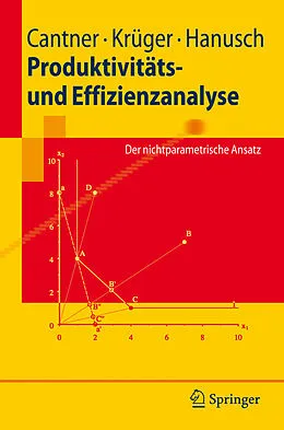 E-Book (pdf) Produktivitäts- und Effizienzanalyse von Uwe Cantner, Jens Krüger, Horst Hanusch