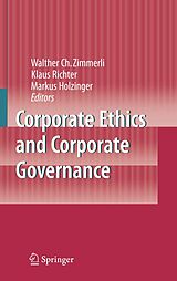 eBook (pdf) Corporate Ethics and Corporate Governance de Walther Ch Zimmerli, Markus Holzinger, Klaus Richter