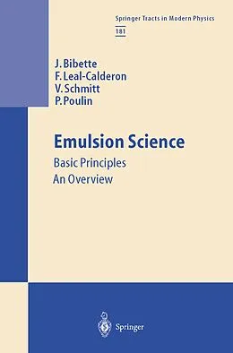 E-Book (pdf) Emulsion Science von Jerôme Bibette, Fernando Leal-Calderon, Véronique Schmitt