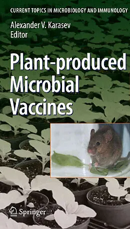eBook (pdf) Plant-produced Microbial Vaccines de Richard W. Compans, Max D. Cooper, Yuri Y. Gleba