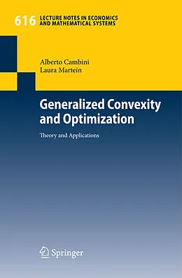 E-Book (pdf) Generalized Convexity and Optimization von Alberto Cambini, Laura Martein