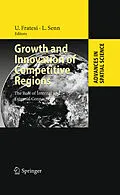E-Book (pdf) Growth and Innovation of Competitive Regions von Ugo Fratesi, Lanfranco Senn