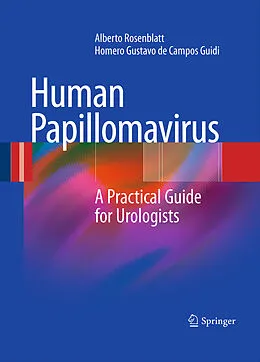 E-Book (pdf) Human Papillomavirus von Alberto Rosenblatt, Homero Gustavo De Campos Guidi