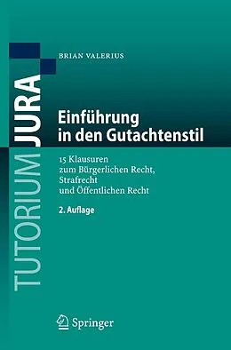 E-Book (pdf) Einführung in den Gutachtenstil von Brian Valerius