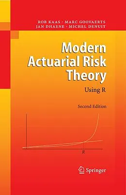 E-Book (pdf) Modern Actuarial Risk Theory von Rob Kaas, Marc Goovaerts, Jan Dhaene