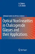 E-Book (pdf) Optical Nonlinearities in Chalcogenide Glasses and their Applications von A. Zakery, S. R. Elliott