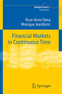 Couverture cartonnée Financial Markets in Continuous Time de Rose-Anne Dana, Monique Jeanblanc