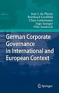 E-Book (pdf) German Corporate Governance in International and European Context von Jean J. Du Plessis, Bernhard Großfeld, Claus Luttermann