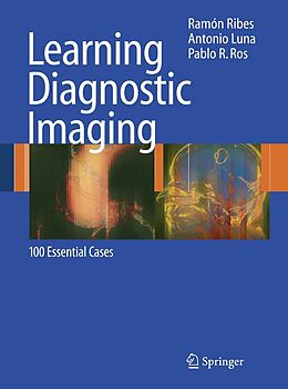 E-Book (pdf) Learning Diagnostic Imaging von Ramón Ribes, Antonio Luna, Pablo R. Ros