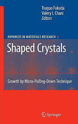 eBook (pdf) Shaped Crystals de Tsuguo Fukuda, Valery I. Chani