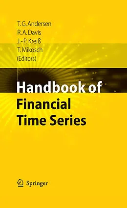 E-Book (pdf) Handbook of Financial Time Series von Torben Gustav Andersen, Richard A. Davis, Jens-Peter Kreiss