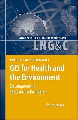 E-Book (pdf) GIS for Health and the Environment von Poh C. Lai, Ann S. H. Mak
