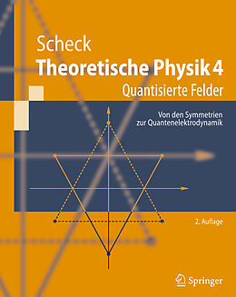 Kartonierter Einband Theoretische Physik 4 von Florian Scheck