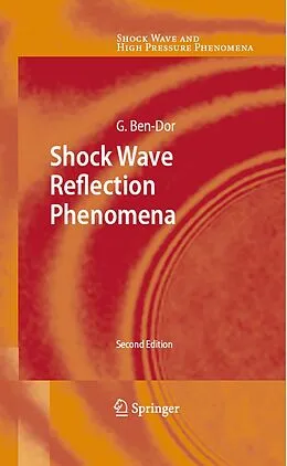 E-Book (pdf) Shock Wave Reflection Phenomena von Gabi Ben-Dor