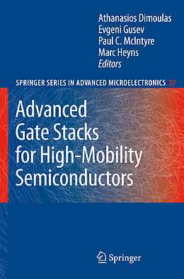 Livre Relié Advanced Gate Stacks for High-Mobility Semiconductors de 