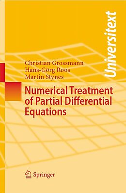 eBook (pdf) Numerical Treatment of Partial Differential Equations de Christian Grossmann, Hans-Görg Roos, Martin Stynes