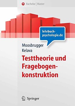 E-Book (pdf) Testtheorie und Fragebogenkonstruktion von Helfried Moosbrugger, Augustin Kelava