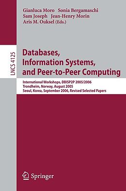 E-Book (pdf) Databases, Information Systems, and Peer-to-Peer Computing von 