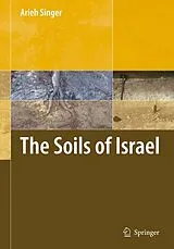 Fester Einband The Soils of Israel von Arieh Singer
