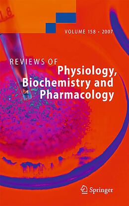 Fester Einband Reviews of Physiology, Biochemistry and Pharmacology 158 von 
