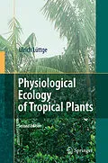 E-Book (pdf) Physiological Ecology of Tropical Plants von Ulrich Lüttge