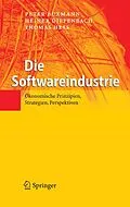 E-Book (pdf) Die Softwareindustrie von Peter Buxmann, Heiner Diefenbach, Thomas Hess