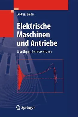 E-Book (pdf) Elektrische Maschinen und Antriebe von Andreas Binder