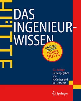 E-Book (pdf) HÜTTE - Das Ingenieurwissen von Horst Czichos, Manfred Hennecke